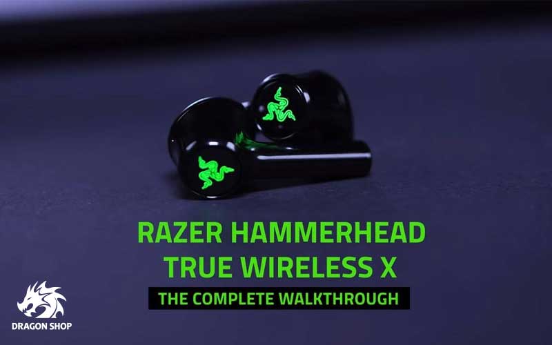 کارایی هدست ریزر Headset Razer Hammerhead True Wireless X