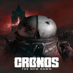 خرید اكانت Cronos: The New Dawn ظرفيت دوم PS5